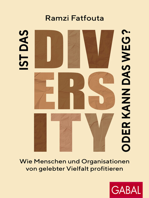 Title details for Ist das Diversity oder kann das weg? by Ramzi Fatfouta - Wait list